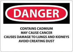 NMC - "Danger - Contains Cadmium May Cause Cancer", 10" Long x 14" Wide, Rigid Plastic Safety Sign - Rectangle, 0.05" Thick, Use for Hazardous Materials - Americas Industrial Supply