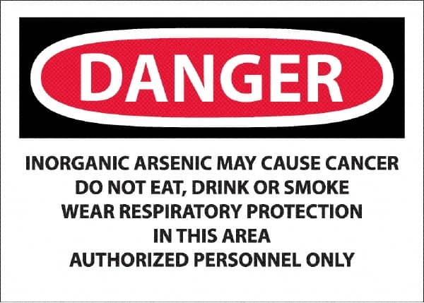 NMC - "Danger - Inorganic Arsenic May Cause Cancer", 10" Long x 14" Wide, Pressure-Sensitive Vinyl Safety Sign - Rectangle, 0.045" Thick, Use for Hazardous Materials - Americas Industrial Supply