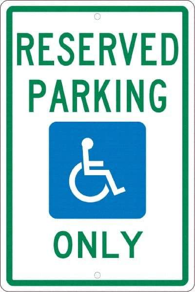 NMC - "Reserved Parking Only", "Handicap Symbol", 12" Wide x 18" High, Aluminum ADA Signs - 0.063" Thick, Green & Blue on White, Rectangle, Post Mount - Americas Industrial Supply