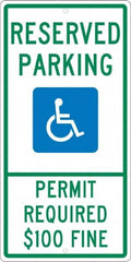 NMC - "Reserved Parking Permit Required $100 Fine", "Handicap Symbol", 12" Wide x 24" High, Aluminum ADA Signs - 0.063" Thick, Green & Blue on White, Rectangle, Post Mount - Americas Industrial Supply