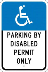 NMC - "Parking By Disabled Permit Only", "Handicap Symbol", 12" Wide x 18" High, Aluminum ADA Signs - 0.08" Thick, White on Blue, Engineer Grade Reflectivity, Rectangle, Post Mount - Americas Industrial Supply