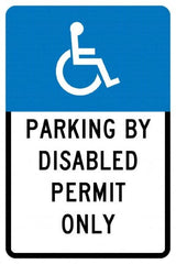 NMC - "Parking By Disabled Permit Only", "Handicap Symbol", 12" Wide x 18" High, Aluminum ADA Signs - 0.04" Thick, White on Blue, Rectangle, Post Mount - Americas Industrial Supply