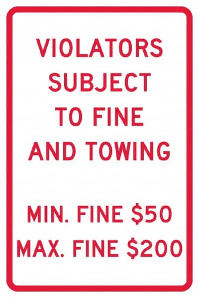NMC - "Violators Subject To Fine And Towing, Min. Fine $50 Max Fine $200", 12" Wide x 18" High, Aluminum Reserved Parking Signs - 0.04" Thick, Red on White, Rectangle, Post Mount - Americas Industrial Supply