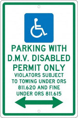 NMC - "Parking With D.M.V. Disabled Permit Only", "Double Arrow, Handicapped Symbol", 12" Wide x 18" High, Aluminum ADA Signs - 0.063" Thick, Green & Blue on White, Rectangle, Post Mount - Americas Industrial Supply