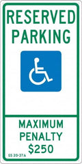 NMC - "Reserved Parking Maximum Penalty $250", "Handicap Symbol", 12" Wide x 24" High, Aluminum ADA Signs - 0.04" Thick, Green & Blue on White, Rectangle, Post Mount - Americas Industrial Supply