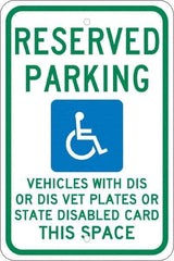 NMC - "Reserved Parking Vehicles With Dis Or Dis Vet Plates Or State Disabled Card This Space", "Handicap Symbol", 12" Wide x 18" High, Aluminum ADA Signs - 0.08" Thick, Green & Blue on White, Engineer Grade Reflectivity, Rectangle, Post Mount - Americas Industrial Supply