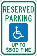 NMC - "Reserved Parking Up To $500 Fine", "Handicap Symbol", 12" Wide x 18" High, Aluminum ADA Signs - 0.08" Thick, Green & Blue on White, Engineer Grade Reflectivity, Rectangle, Post Mount - Americas Industrial Supply