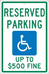 NMC - "Reserved Parking Up To $500 Fine", "Handicap Symbol", 12" Wide x 18" High, Aluminum ADA Signs - 0.063" Thick, Green & Blue on White, Rectangle, Post Mount - Americas Industrial Supply