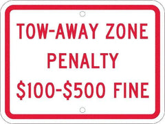 NMC - "Tow-Away Zone Penalty $100-$500 Fine", 12" Wide x 9" High, Aluminum Reserved Parking Signs - 0.08" Thick, Red on White, Engineer Grade Reflectivity, Rectangle, Post Mount - Americas Industrial Supply