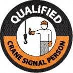 NMC - Qualified Crane Signal Person, Hard Hat Label - Round, Black & Orange on White, 0.004" Thick, Indoor or Outdoor, Adhesive Backed, For Accident Prevention - Americas Industrial Supply