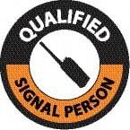 NMC - Qualified Signal Person, Hard Hat Label - Round, Black & Orange on White, 0.004" Thick, Indoor or Outdoor, Adhesive Backed, For Accident Prevention - Americas Industrial Supply