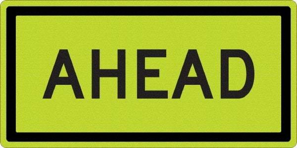 NMC - "Ahead", 24" Wide x 12" High, Aluminum Stop & Yield Signs - 0.08" Thick, Black on Yellow, Diamond Grade Reflectivity, Rectangle, Post Mount - Americas Industrial Supply