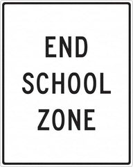 NMC - "End School Zone", 24" Wide x 30" High, Aluminum Traffic Control Signs - 0.08" Thick, Black on White, Engineer Grade Reflectivity, Rectangle, Post Mount - Americas Industrial Supply