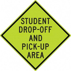 NMC - "Student Pick Up Area", 30" Wide x 30" High, Aluminum Warning & Safety Reminder Signs - 0.08" Thick, Black on Yellow, Diamond Grade Reflectivity, Diamond, Post Mount - Americas Industrial Supply