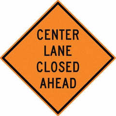 NMC - "Center Lane Closed", 30" Wide x 30" High, Aluminum Traffic Control Signs - 0.08" Thick, Black on Orange, High Intensity Reflectivity, Diamond, Post Mount - Americas Industrial Supply