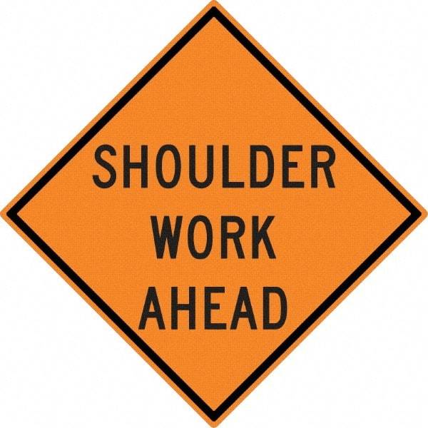 NMC - "Shoulder Work Ahead", 30" Wide x 30" High, Aluminum Construction Roadway Signs - 0.08" Thick, Black on Orange, High Intensity Reflectivity, Diamond, Post Mount - Americas Industrial Supply