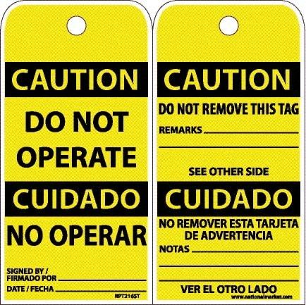 NMC - 6" High x 3" Long, CAUTION - DO NOT OPERATE, English & Spanish Safety & Facility Accident Prevention Tag - Tag Header: CAUTION, 2 Sides, White Poly - Americas Industrial Supply