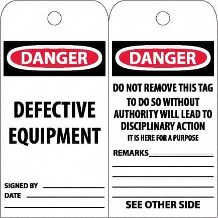 NMC - 6" High x 3" Long, DANGER - DEFECTIVE EQUIPMENT, English Safety & Facility Accident Prevention Tag - Tag Header: Danger, 2 Sides, White Poly - Americas Industrial Supply
