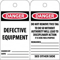 NMC - 6" High x 3" Long, DANGER - DEFECTIVE EQUIPMENT, English Safety & Facility Accident Prevention Tag - Tag Header: Danger, 2 Sides, White Poly - Americas Industrial Supply