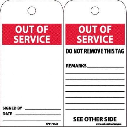 NMC - 6" High x 3" Long, OUT OF SERVICE, English Safety & Facility Accident Prevention Tag - 2 Sides, White Synthetic Paper - Americas Industrial Supply