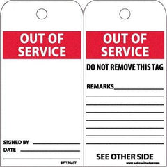 NMC - 6" High x 3" Long, OUT OF SERVICE, English Safety & Facility Accident Prevention Tag - 2 Sides, White Synthetic Paper - Americas Industrial Supply