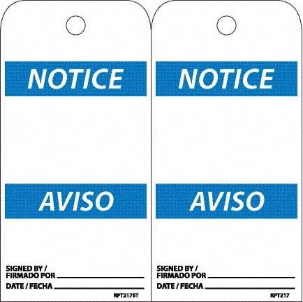 NMC - 6" High x 3" Long, Notice, English & Spanish Safety & Facility Accident Prevention Tag - Tag Header: Notice, 2 Sides, White Poly - Americas Industrial Supply