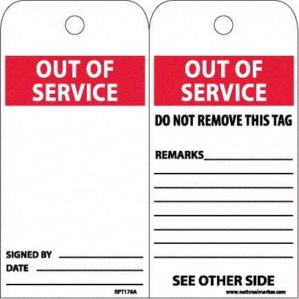 NMC - 6" High x 3" Long, OUT OF SERVICE, English Safety & Facility Accident Prevention Tag - 2 Sides, White Unrippable Vinyl - Americas Industrial Supply