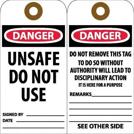 NMC - 6" High x 3" Long, DANGER - UNSAFE DO NOT USE, English Safety & Facility Accident Prevention Tag - Tag Header: Danger, 2 Sides, White Unrippable Vinyl - Americas Industrial Supply