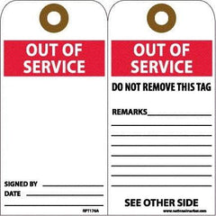 NMC - 6" High x 3" Long, OUT OF SERVICE, English Safety & Facility Accident Prevention Tag - 2 Sides, White Unrippable Vinyl - Americas Industrial Supply