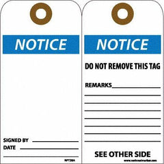 NMC - 6" High x 3" Long, Notice, English Safety & Facility Accident Prevention Tag - Tag Header: Notice, 2 Sides, White Unrippable Vinyl - Americas Industrial Supply