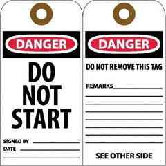 NMC - 6" High x 3" Long, DANGER - DO NOT START, English Safety & Facility Accident Prevention Tag - Tag Header: Danger, 2 Sides, White Unrippable Vinyl - Americas Industrial Supply