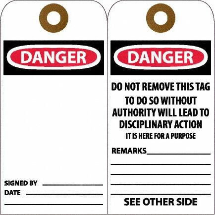 NMC - 6" High x 3" Long, DANGER, English Safety & Facility Accident Prevention Tag - Tag Header: Danger, 2 Sides, White Unrippable Vinyl - Americas Industrial Supply