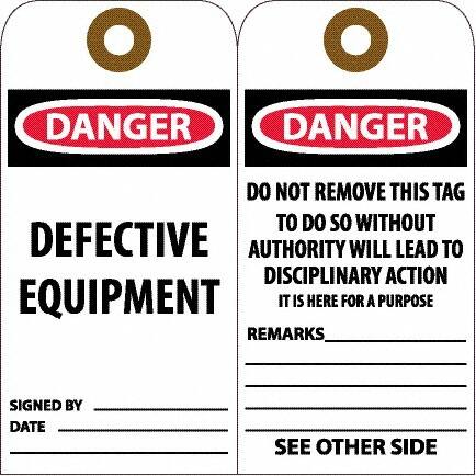 NMC - 6" High x 3" Long, DANGER - DEFECTIVE EQUIPMENT, English Safety & Facility Accident Prevention Tag - Tag Header: Danger, 2 Sides, White Unrippable Vinyl - Americas Industrial Supply