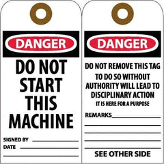 NMC - 6" High x 3" Long, DANGER - DO NOT START THIS MACHINE, English Safety & Facility Accident Prevention Tag - Tag Header: Danger, 2 Sides, White Unrippable Vinyl - Americas Industrial Supply