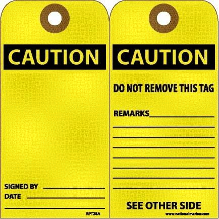 NMC - 6" High x 3" Long, CAUTION, English Safety & Facility Accident Prevention Tag - Tag Header: CAUTION, 2 Sides, White Unrippable Vinyl - Americas Industrial Supply