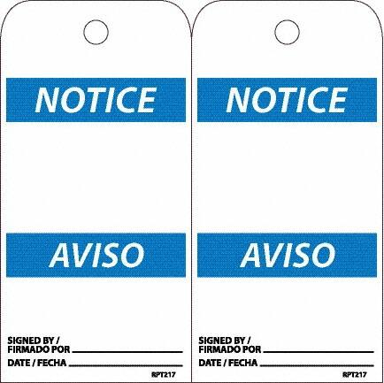 NMC - 6" High x 3" Long, Notice, English & Spanish Safety & Facility Accident Prevention Tag - Tag Header: Notice, 2 Sides, White Unrippable Vinyl - Americas Industrial Supply