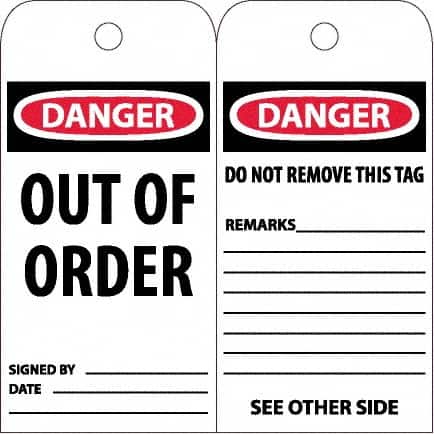 NMC - 6" High x 3" Long, DANGER - OUT OF ORDER, English Safety & Facility Accident Prevention Tag - Tag Header: Danger, 2 Sides, White Unrippable Vinyl - Americas Industrial Supply
