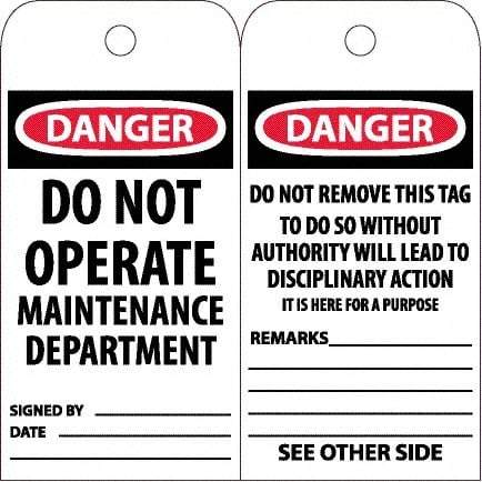 NMC - 6" High x 3" Long, DANGER - DO NOT OPERATE - MAINTENANCE DEPARTMENT, English Safety & Facility Accident Prevention Tag - Tag Header: Danger, 2 Sides, White Unrippable Vinyl - Americas Industrial Supply