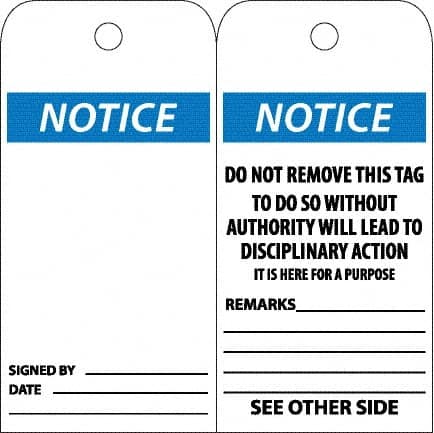 NMC - 6" High x 3" Long, Notice, English Safety & Facility Accident Prevention Tag - Tag Header: Notice, 2 Sides, White Poly - Americas Industrial Supply