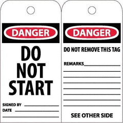 NMC - 6" High x 3" Long, DANGER - DO NOT START, English Safety & Facility Accident Prevention Tag - Tag Header: Danger, 2 Sides, White Unrippable Vinyl - Americas Industrial Supply