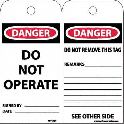 NMC - 6" High x 3" Long, DANGER - DO NOT OPERATE, English Safety & Facility Accident Prevention Tag - Tag Header: Danger, 2 Sides, White Poly - Americas Industrial Supply