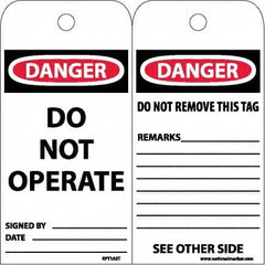 NMC - 6" High x 3" Long, DANGER - DO NOT OPERATE, English Safety & Facility Accident Prevention Tag - Tag Header: Danger, 2 Sides, White Poly - Americas Industrial Supply