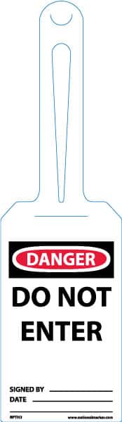 NMC - 11-1/4" High x 3-1/4" Long, DANGER - DO NOT ENTER, English Safety & Facility Tag - Tag Header: Danger, 1 Side, White Unrippable Vinyl - Americas Industrial Supply