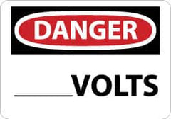 NMC - "Danger - ____ Volts", 7" Long x 10" Wide, Pressure-Sensitive Vinyl Safety Sign - Rectangle, 0.004" Thick, Use for Accident Prevention - Americas Industrial Supply