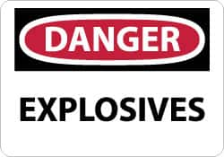 NMC - "Danger - Explosives", 7" Long x 10" Wide, Pressure-Sensitive Vinyl Safety Sign - Rectangle, 0.004" Thick, Use for Accident Prevention - Americas Industrial Supply