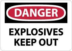 NMC - "Danger - Explosives - Keep Out", 10" Long x 14" Wide, Rigid Plastic Safety Sign - Rectangle, 0.05" Thick, Use for Accident Prevention - Americas Industrial Supply