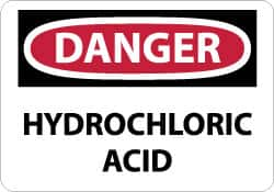 NMC - "Danger - Hydrochloric Acid", 10" Long x 14" Wide, Pressure-Sensitive Vinyl Safety Sign - Rectangle, 0.004" Thick, Use for Hazardous Materials - Americas Industrial Supply