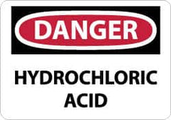 NMC - "Danger - Hydrochloric Acid", 10" Long x 14" Wide, Pressure-Sensitive Vinyl Safety Sign - Rectangle, 0.004" Thick, Use for Hazardous Materials - Americas Industrial Supply