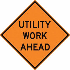 NMC - "Utility Work Ahead", 30" Wide x 30" High, Aluminum Construction Roadway Signs - 0.08" Thick, Black on Orange, High Intensity Reflectivity, Diamond, Post Mount - Americas Industrial Supply