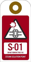 NMC - 4" High x 2" Long, S - 01 THRU S - 10 DO NOT REMOVE THIS TAG STEAM ISOLATION POINT, English Safety & Facility Energy Isolation Tag - 1 Side, Red Unrippable Vinyl - Americas Industrial Supply
